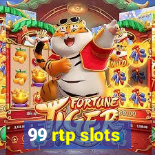 99 rtp slots